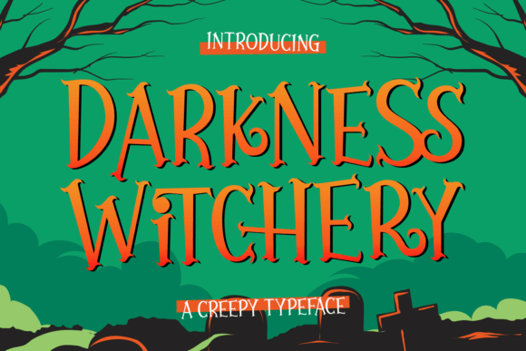 Darkness Witchery Font for Spooky Branding