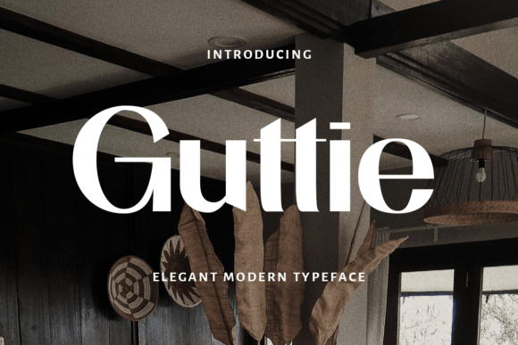 Guttie: A Modern Display Font for Editorial Design