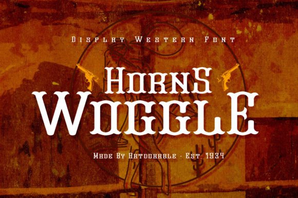 Horns Woggle: A Western Display Font for Bold Web Headers