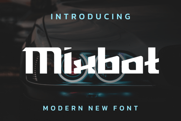 Mixbot: A Futuristic Display Font for Bold Campaigns