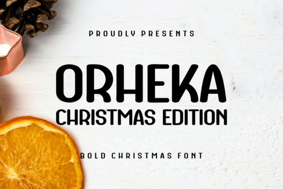Orheka Christmas: The Bold Display Font for Holiday Designs