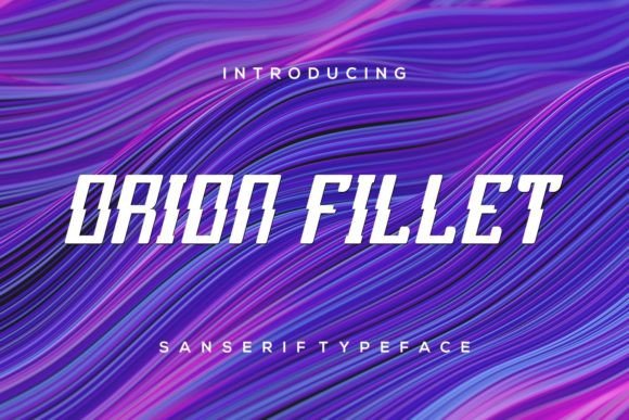 Orion Fillet: A Modern Italic Typeface for Bold Branding